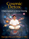 Cosmic Detox (eBook): A Taoist Approach to Internal Cleansing